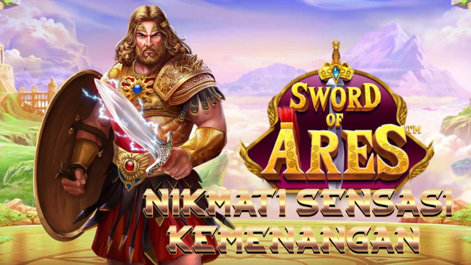 Sword of Ares — Kekuatan Dewa Perang dan Potensi Jackpot yang Menggelegar
